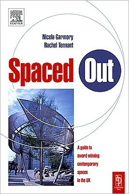 Book Spaced Out: A Guide To Best Contemporary Urban Spaces In The Uk free