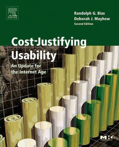 Book Cost-Justifying Usability: An Update for the Internet Age (Interactive Technologies) free