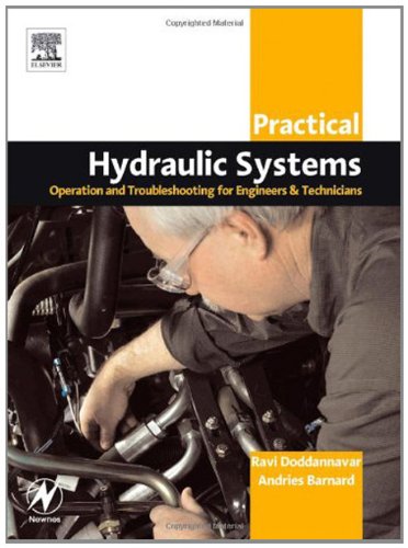 Book Practical Hydraulic Systems: Operation and Troubleshooting for Engineers and Technicians (Practical Professional Books) free