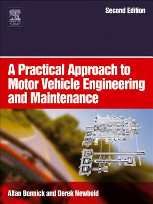 Book Practical Approach to Motor Vehicle Engineering and Maintenance free