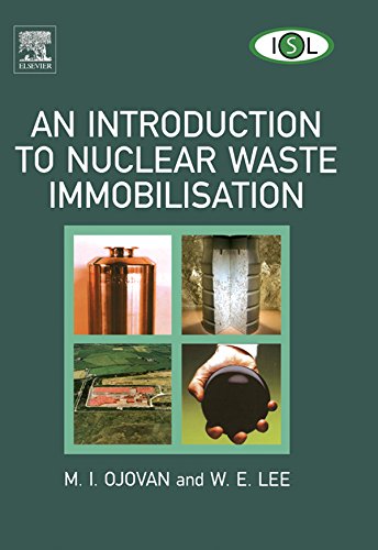Book An Introduction to Nuclear Waste Immobilisation free