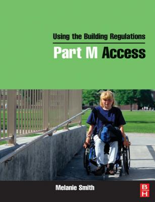 Book Using The Building Regulations Part M Access free