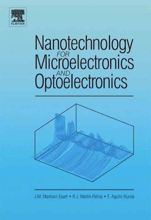 Book Nanotechnology for Microelectronics and Optoelectronics (Nanophotonics) free