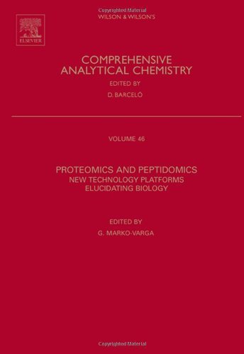 Book Proteomics and Peptidomics: New Technology Platforms Elucidating Biology (ISSN Book 46) free