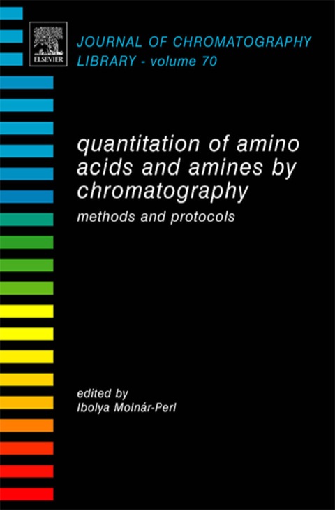 Book Quantitation of Amino Acids and Amines by Chromatography: Methods and Protocols (ISSN Book 70) free