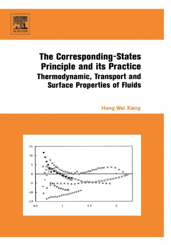 Book The Corresponding-States Principle and its Practice: Thermodynamic, Transport and Surface Properties of Fluids free