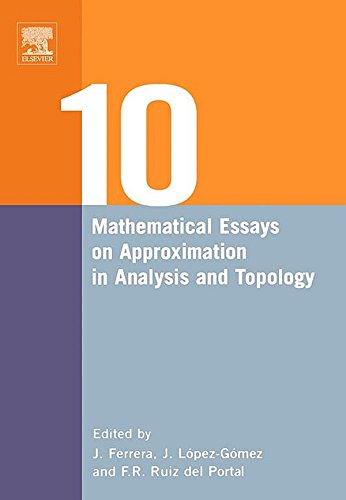 Book Ten Mathematical Essays on Approximation in Analysis and Topology free