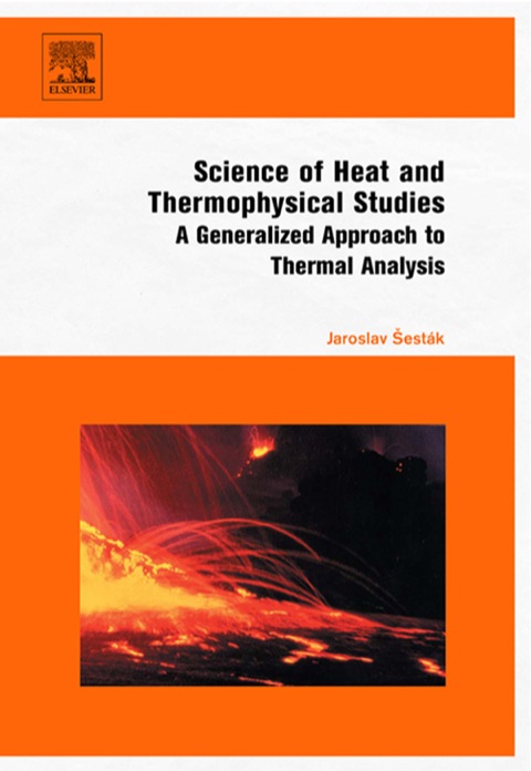 Book Science of Heat and Thermophysical Studies: A Generalized Approach to Thermal Analysis free