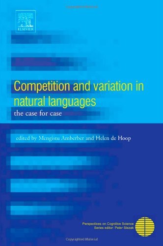 Book Competition and Variation in Natural Languages: The Case for Case (ISSN) free