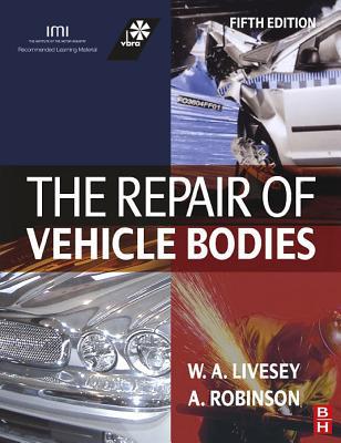 Book The Repair Of Vehicle Bodies free