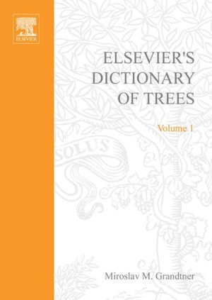 Book Elsevier's Dictionary of Trees: Volume 1: North America free