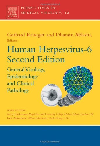 Book Human Herpesvirus-6: General Virology, Epidemiology, and Clinical Pathology (ISSN Book 12) free
