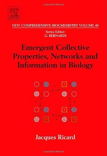 Book Emergent Collective Properties, Networks and Information in Biology (ISSN Book 40) free