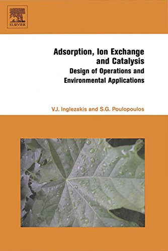Book Adsorption, Ion Exchange and Catalysis: Design of Operations and Environmental Applications free