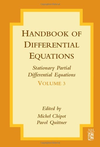 Book Handbook of Differential Equations: Stationary Partial Differential Equations (ISSN 3) free