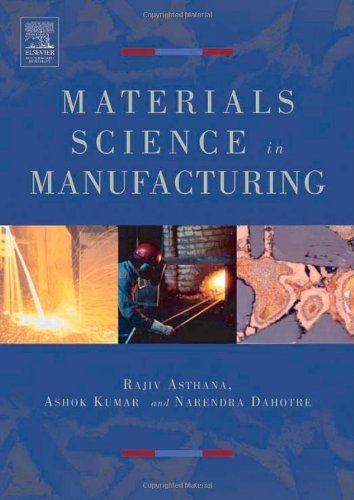 Book Materials Processing and Manufacturing Science free