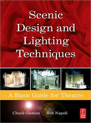 Book Scenic Design And Lighting Techniques: A Basic Guide For Theatre free