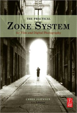 Book The Practical Zone System: For Film And Digital Photography free