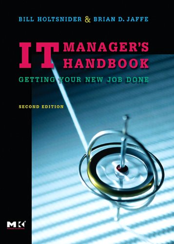 Book IT Manager's Handbook: Getting Your New Job Done free