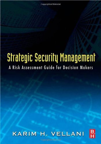 Book Strategic Security Management: A Risk Assessment Guide for Decision Makers free