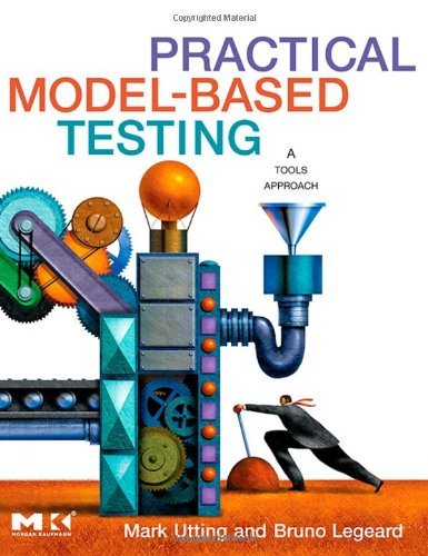 Book Practical Model-Based Testing: A Tools Approach free