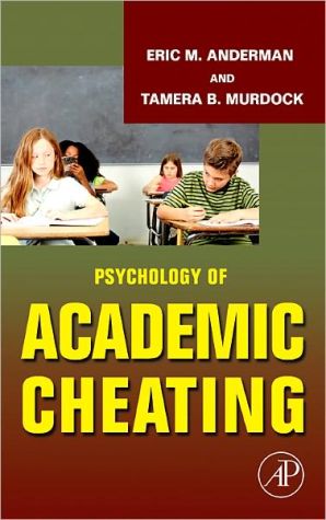 Book Psychology Of Academic Cheating free