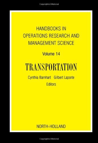 Book Handbooks in Operations Research and Management Science: Transportation (ISSN Book 14) free