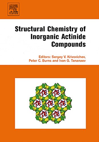 Book Structural Chemistry of Inorganic Actinide Compounds free