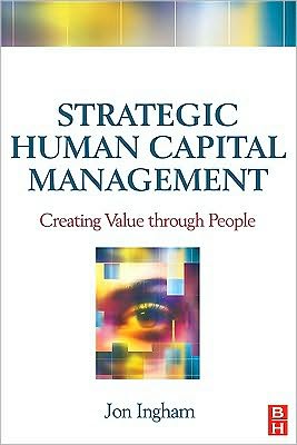 Book Strategic Human Capital Management: Creating Value through People free