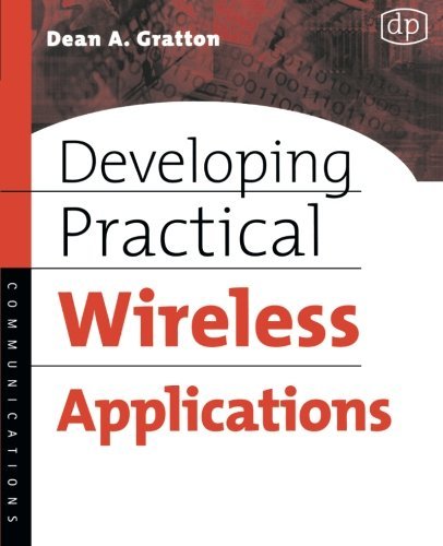 Book Developing Practical Wireless Applications free