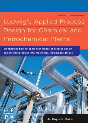 Book Ludwig's Applied Process Design for Chemical and Petrochemical Plants free