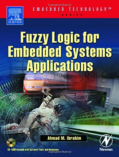 Book Fuzzy Logic for Embedded Systems Applications (Embedded Technology) free