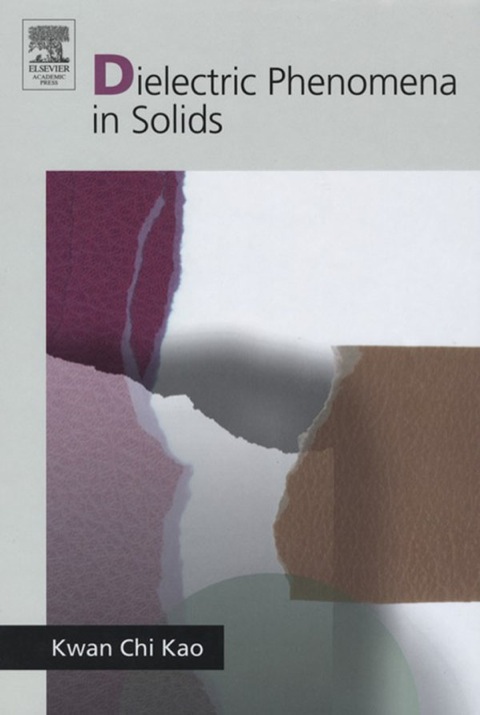 Book Dielectric Phenomena in Solids free
