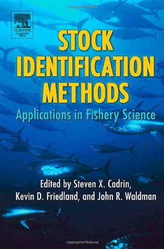 Book Stock Identification Methods: Applications in Fishery Science free