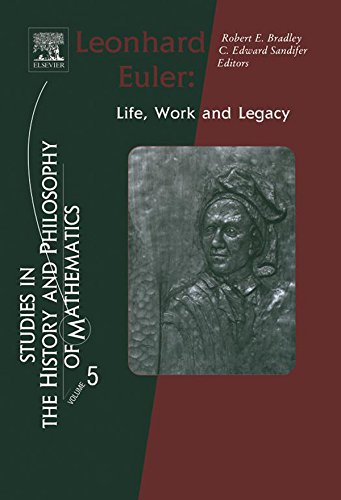 Book Leonhard Euler: Life, Work and Legacy (ISSN Book 5) free