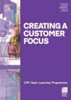 Book Creating A Customer Focus Cmiolp free
