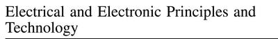 Book Electrical And Electronic Principles And Technology free