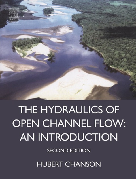 Book Hydraulics of Open Channel Flow free