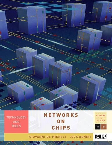 Book Networks on Chips: Technology and Tools (ISSN) free