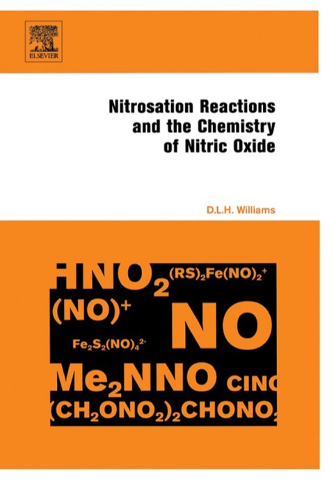 Book Nitrosation Reactions and the Chemistry of Nitric Oxide free