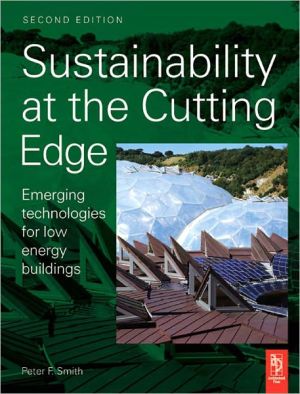 Book Sustainability at the Cutting Edge: Emerging Technologies for Low Energy Buildings free