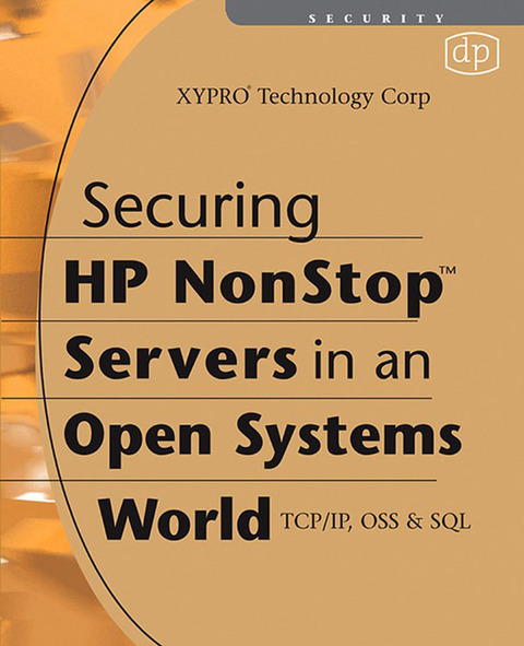 Book Securing HP NonStop Servers in an Open Systems World: TCP/IP, OSS and SQL free