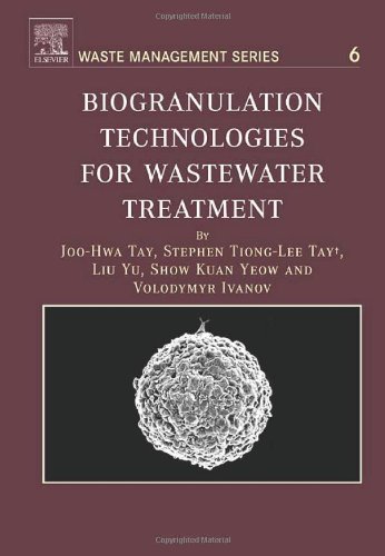Book Biogranulation Technologies for Wastewater Treatment: Microbial Granules (ISSN Book 6) free