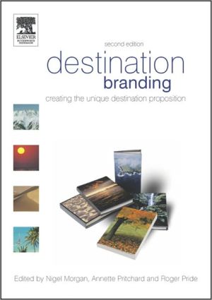 Book Destination Branding: Creating The Unique Destination Proposition free