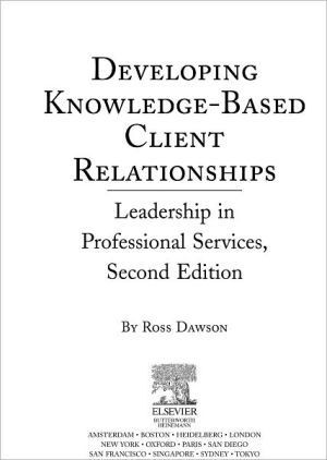 Book Developing Knowledge-based Client Relationships free