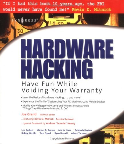 Book Hardware Hacking: Have Fun while Voiding your Warranty free