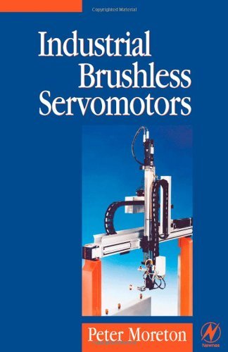 Book Industrial Brushless Servomotors (Newnes Power Engineering Series) free