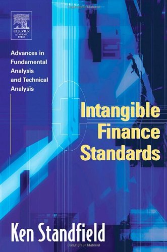 Book Intangible Finance Standards: Advances in Fundamental Analysis and Technical Analysis free