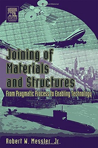 Book Joining of Materials and Structures: From Pragmatic Process to Enabling Technology free