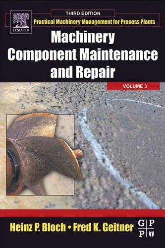 Book Machinery Component Maintenance and Repair (ISSN Book 3) free